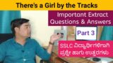 There's a Girl by the Tracks extract questions and answers PART 3 | 10th class English notes