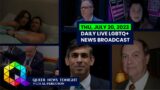 Thu, July 20, 2023 Daily LIVE LGBTQ+ News Broadcast | Queer News Tonight