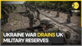Ukraine war exposes the weaknesses in UK military | Russia-Ukraine war | WION