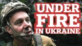 Under fire in Ukraine: Caught in terrifying firefight with Russian soldiers in front line trench