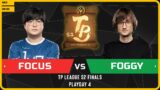 WC3 – [ORC] FoCuS vs Foggy [NE] – Playday 4 – TP League S2 Finals