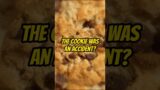 Was the Chocolate Chip  Cookie an accident? #shorts #facts #food #history #cooking #cookies
