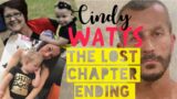 Watts Bonus|Cindy Watts Lost Extended Last Chapter|All My Broke Pieces