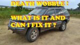 What is Death Wobble and can I fix it? 2004 Jeep Grand Cherokee 4×4 4WD
