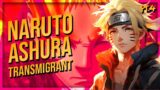 What is Naruto was Ashura's Transmigrant ( Part 4 )