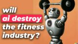Will AI Destroy the Fitness Industry? w/ Evan Peikon | EP. 141