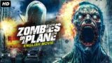 ZOMBIES ON A PLANE – Hollywood English Movie | Blockbuster Zombie Full Horror Movie In English HD