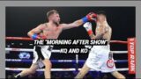 "THE MORNING AFTER SHOW" WAS KAMBOSOS ROBBED AGAINST HUGHES | TANK V. COLBERT IS  NOT TRUE AT ALL.