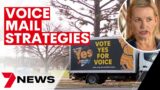 ‘Yes’ and ‘No’ Voice referendum leaflets to be sent to Australian households | 7NEWS