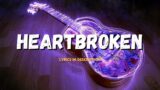 Diplo, Jessie Murph & Polo G – Heartbroken (Lyrics)