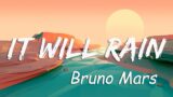 Bruno Mars – It Will Rain (Lyric Video) | Troye Sivan, Taylor Swift,…