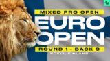 2023 European Open | MPO R1B9 | McMahon, Klein, McBeth, Orum | Jomez Disc Golf