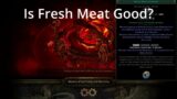[3.22] New Minion Support – Fresh Meat – Is it Good?