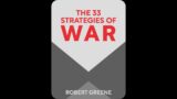 33 Strategies Of War – Part 2 By Robert Greene