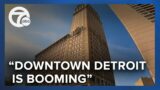 'Downtown Detroit is booming.' Major construction projects breathing new life into city