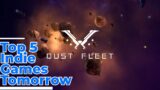 5 Indie Games You *Must* Play Tomorrow Aug. 23 – Dust Fleet!