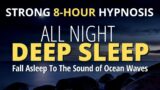 8-hour Sleep Hypnosis (Strong) For Deep Sleep Tonight | Black Screen | Soothing Rain Sounds