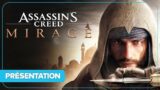 ASSASSIN'S CREED MIRAGE : Date, personnages, gameplay, histoire… Tout savoir !