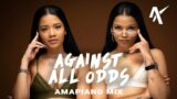 Against All Odds | Amapiano Mix |  TxC | Mr JazziQ | Zan'Ten | Mellow & Sleazy