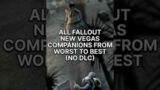 All Fallout New Vegas companions ranked from worst to best (no DLC) #shorts