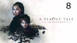 Amicia Mamadicima | A Plague Tale: Innocence parte 8 – antioniocrash54