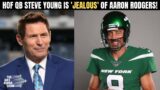 Analyzing HOF Steve Young's Bold Statement on New York Jets' Expectations with Aaron Rodgers!