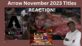 Arrow Video November 2023 Titles REACTION