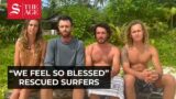 Australian surfers share message of thanks for rescue effort