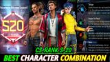 BEST CHARACTER COMBINATION FOR CS-RANK || CS rank new season best character combination !!!
