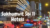 Battle of the Sukhumvit Soi 11 Hotels, Bangkok, Thailand