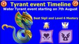 Best Sigil and Level 6 Mastery Chrono APEP Dragon | Water Tyrant event starting on 7th August | DML