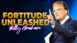 Billy Graham Sermon | Fortitude Unleashed: Surviving and Thriving Against All Expectations