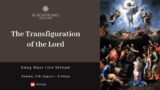 Blackfriars Oxford Mass (06.08.23) | The Transfiguration of the Lord