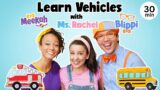 Blippi and Ms Rachel Learn Vehicles – Wheels on the Bus – Kids Videos – Fire Truck Song – Tractor