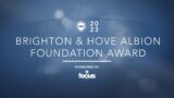 Brighton & Hove Albion Foundation Award: David Bennett