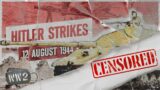 CENSORED: Week 259 – Panzer Revenge in Normandy – WW2 – August 12, 1944