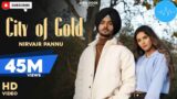 CITY OF GOLD Nirvair Pannu Ft.Deep royce [Sound Beats]