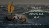 CTR-LO: Mass of the 19th Sun. in Ordinary Time-A – Live-streamed 5:00 pm, Sat., 08-12-2023