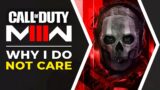 Call of Duty Modern Warfare 3 Announcement – Why I Don't Care