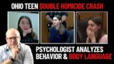 Car Crash Homicide: Psychologist Analyzes Mackenzie Shirilla's Behavior and Body Language