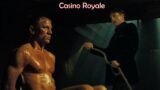 Casino Royale – A hole in a chair, a whip for eggs, and a hole in the forehead