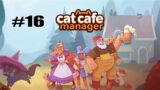 Cat Cafe Manager #16 – Expensive Stuff – Let's Play