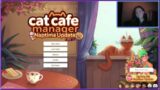Cat Cafe Manager Part 1