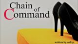 Chain of Command, Pt 8: The Bottom Line — (Female x Listener) (F4A) (Love Confession)