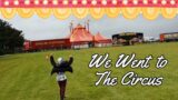 Circus Funtasia Came to Town! | Summer 2023