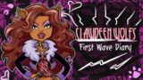 Clawdeen Wolf's First Wave Diary Audio Recording – Monster High
