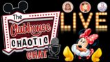 Clubhouse Chaotic Chat ~ The Disney Live Show ~ Episode #3 Disney Community