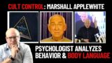 Cult Control: Psychologist Analyzes Behavior and Body Language of Heaven's Gate Marshall Applewhite