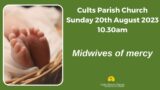 Cults Parish Church – 20th August 10:30am