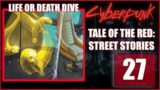 Cyberpunk RED w/ DM Dom: Tale of the Red Street Stories – EP 27 – Life or Death Drive